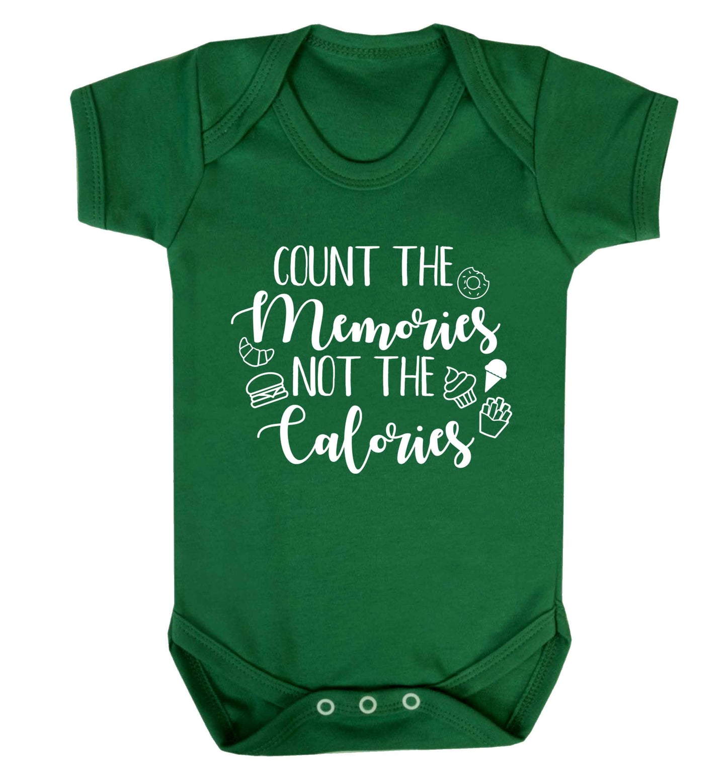 Count the memories not the calories Baby Vest green 18-24 months