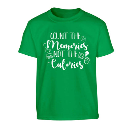 Count the memories not the calories Children's green Tshirt 12-13 Years