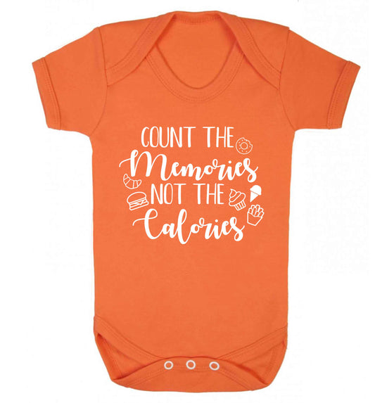 Count the memories not the calories Baby Vest orange 18-24 months
