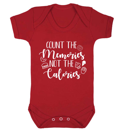 Count the memories not the calories Baby Vest red 18-24 months