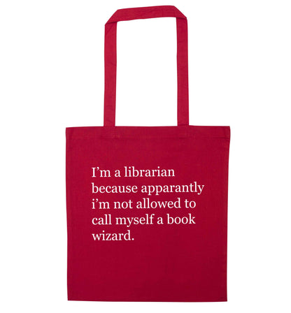 i√ïm a librarian because apparantly i√ïm not allowed to call myself a book wizard red tote bag