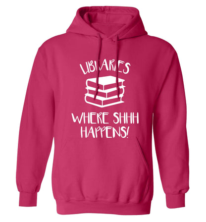 Libraries where shh happens! adults unisex pink hoodie 2XL