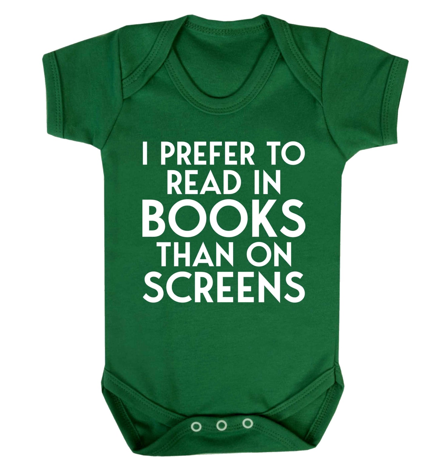 I prefer to read in books than on screens Baby Vest green 18-24 months