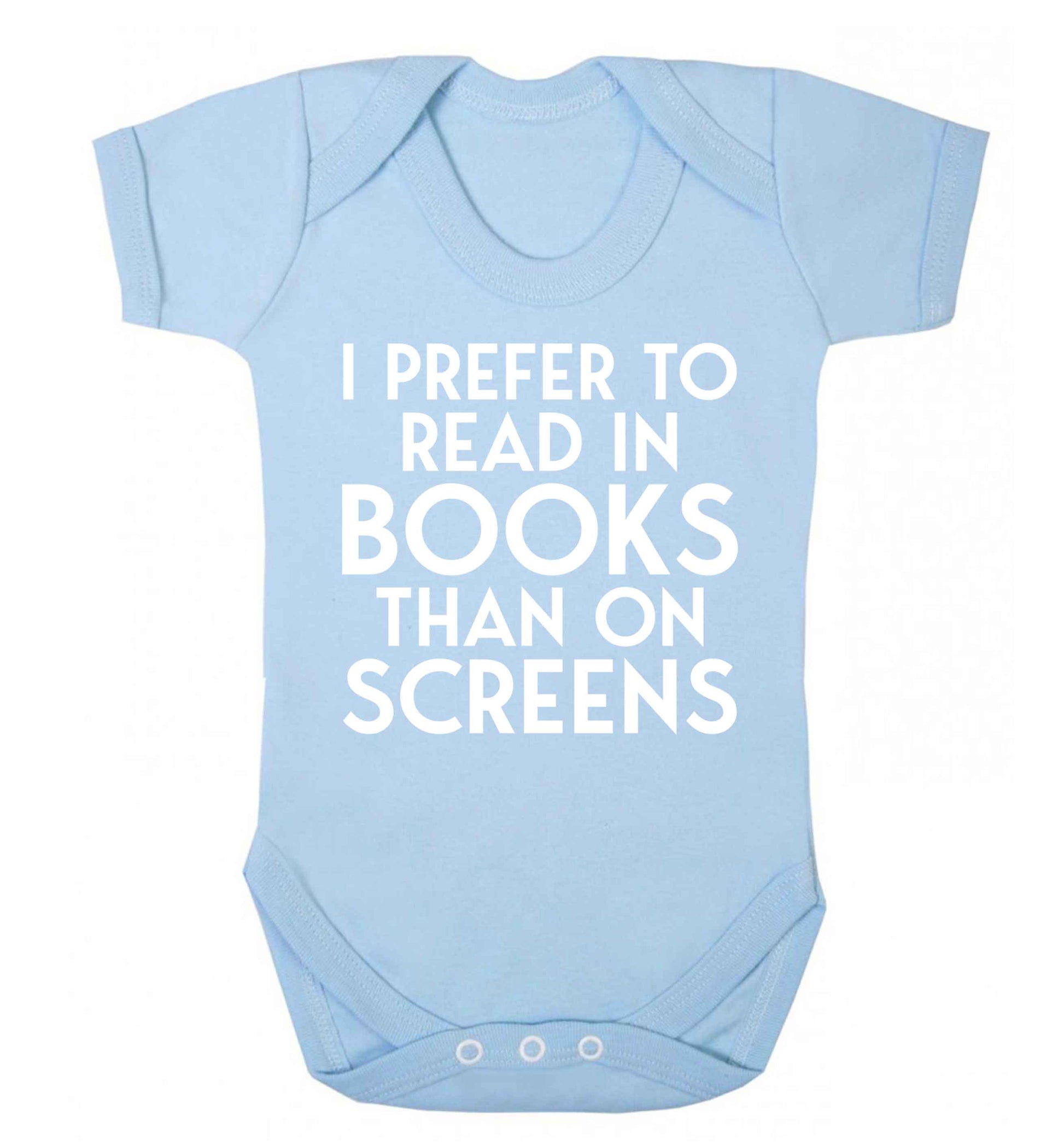 I prefer to read in books than on screens Baby Vest pale blue 18-24 months