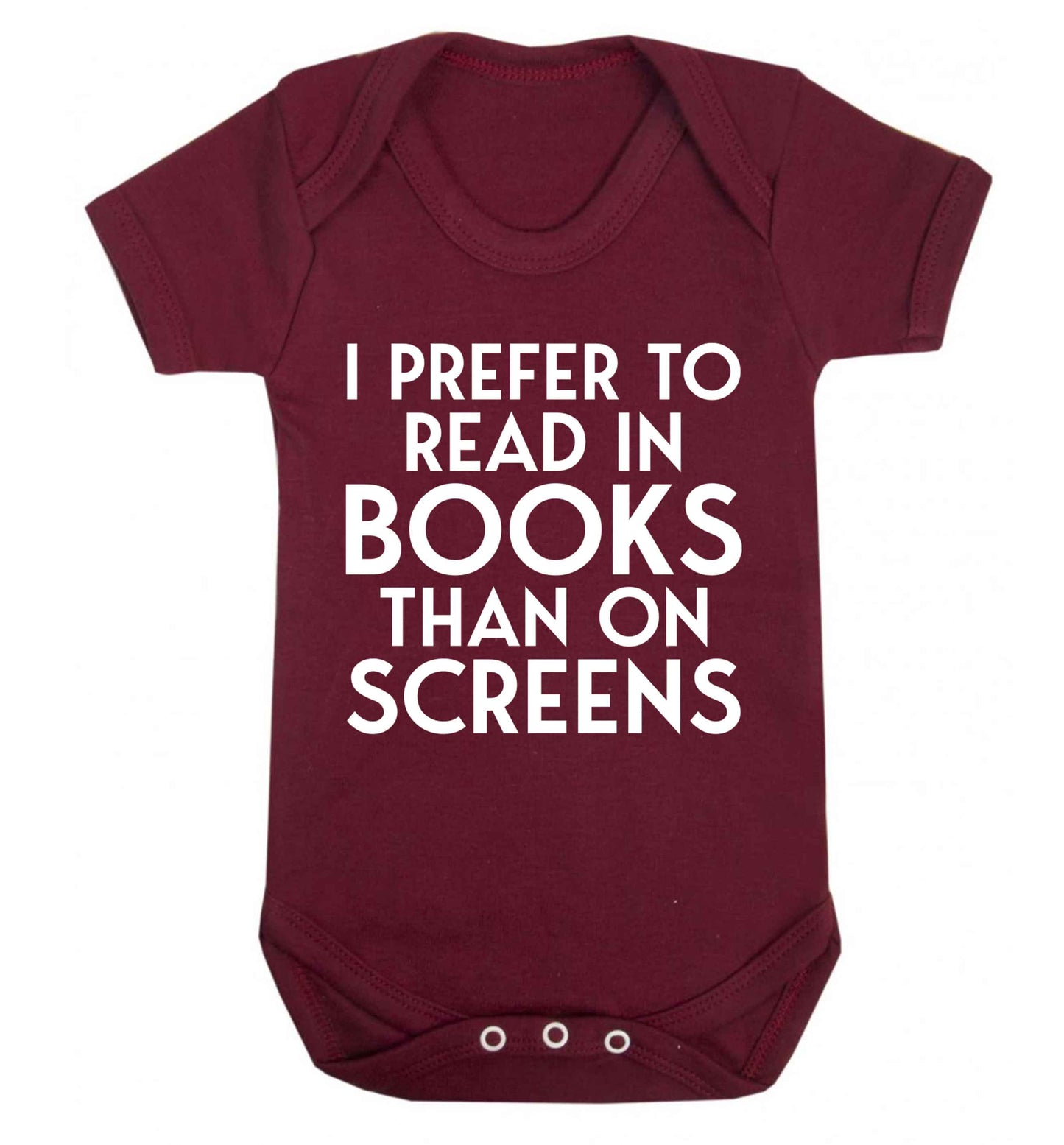 I prefer to read in books than on screens Baby Vest maroon 18-24 months