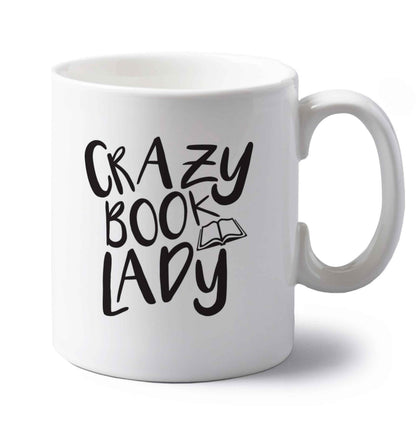 Crazy book lady left handed white ceramic mug 