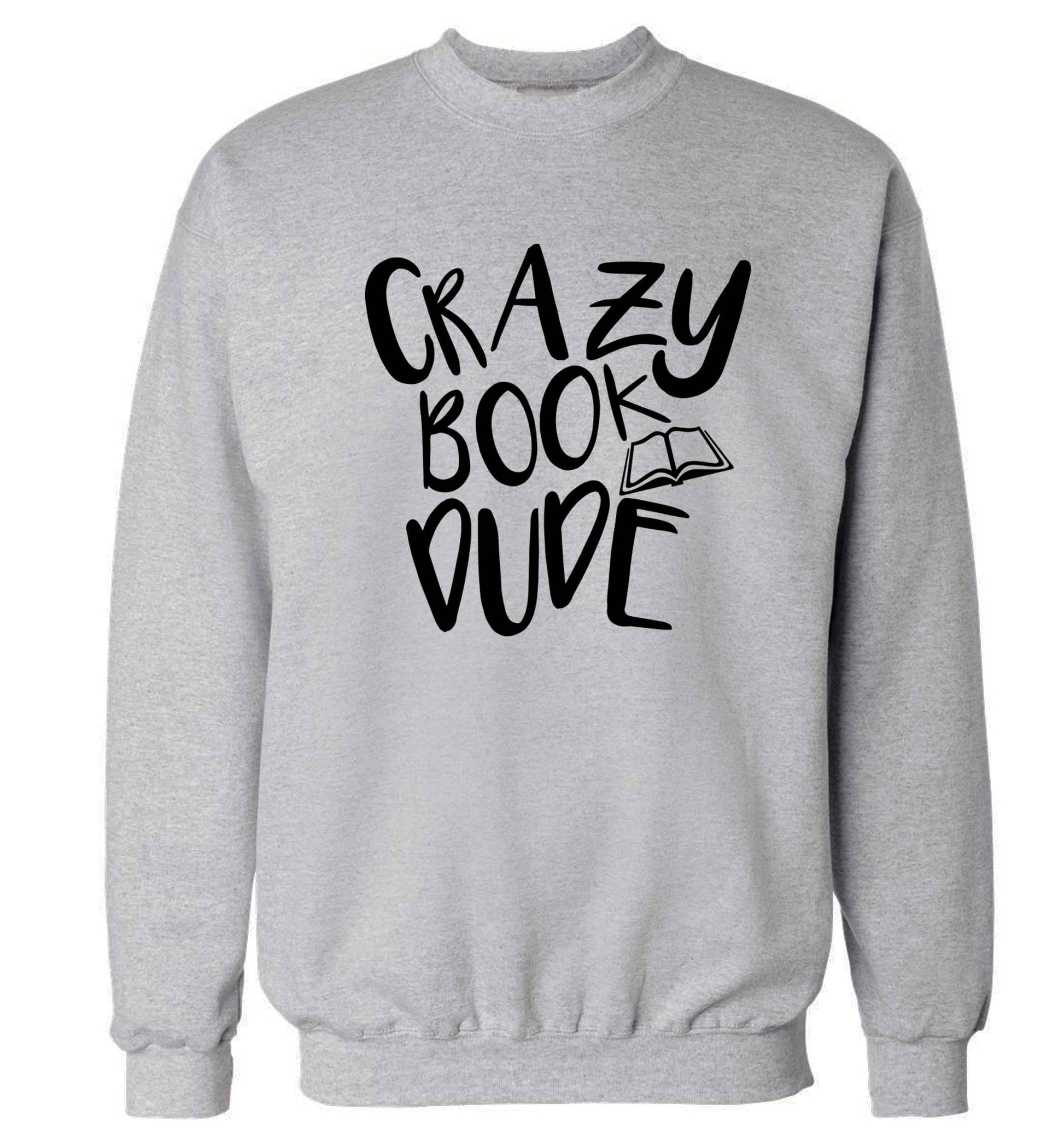 Crazy book dude Adult's unisex grey Sweater 2XL