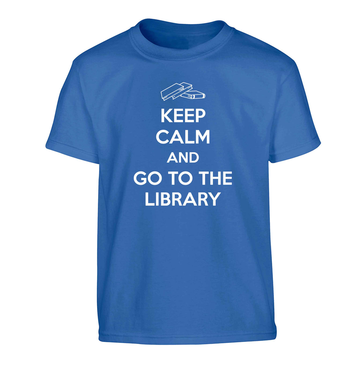 Keep calm and go to the library Children's blue Tshirt 12-13 Years