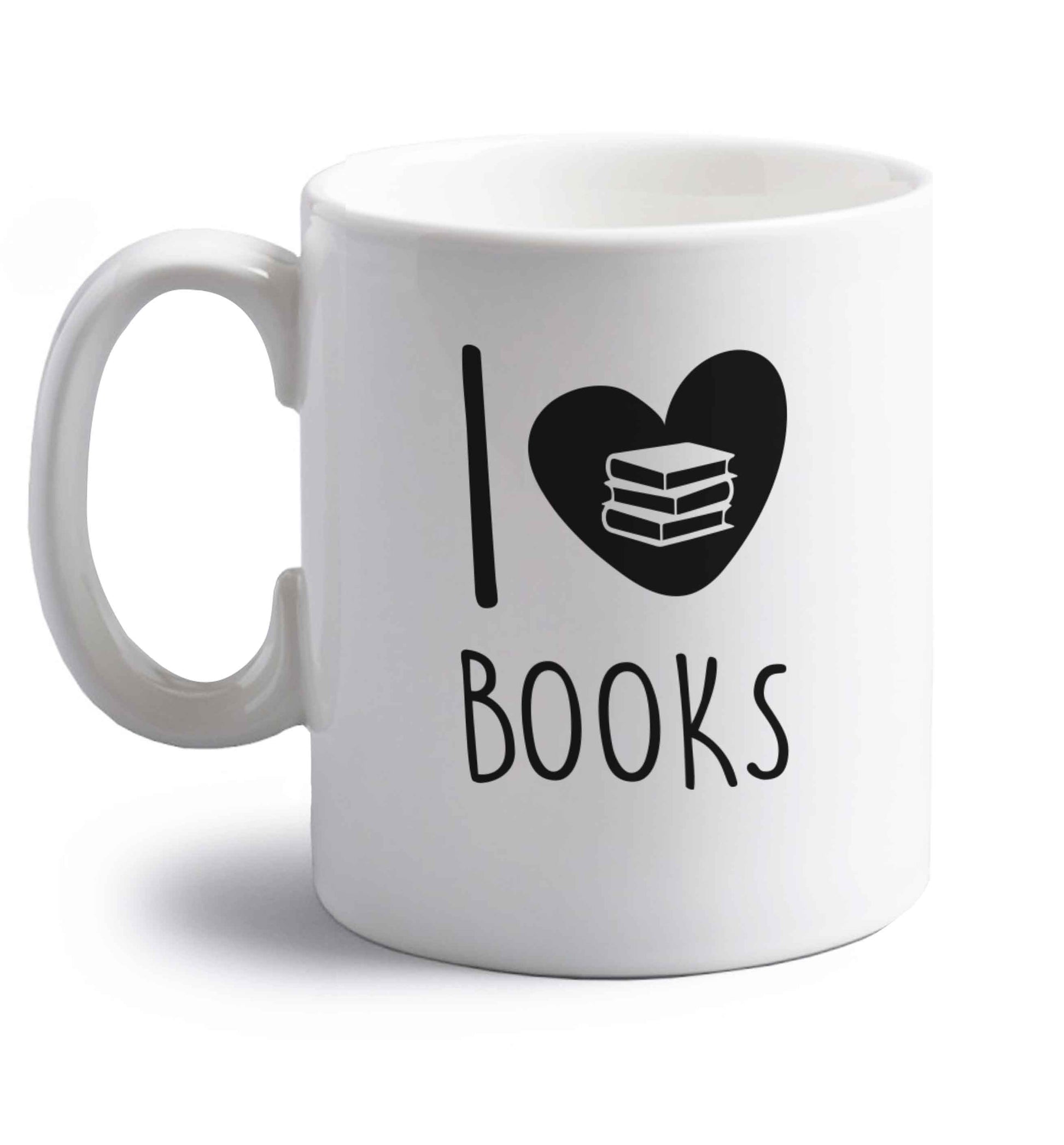 I love books right handed white ceramic mug 