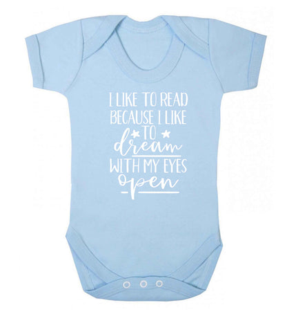 I like to read because I like to dream with my eyes open Baby Vest pale blue 18-24 months