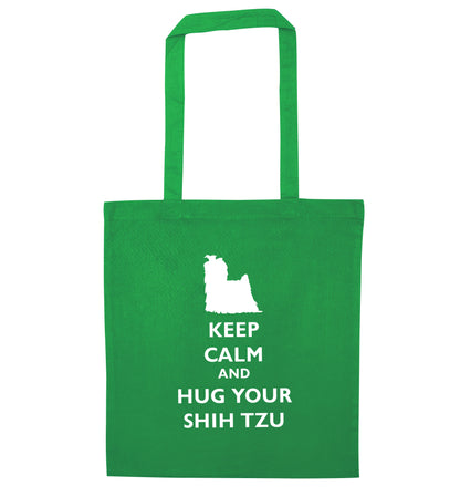 Keep calm and hug your shih tzu green tote bag