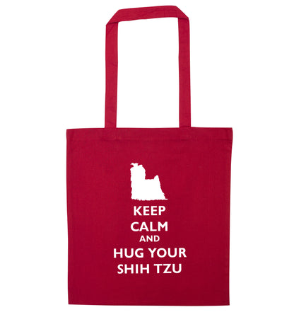 Keep calm and hug your shih tzu red tote bag