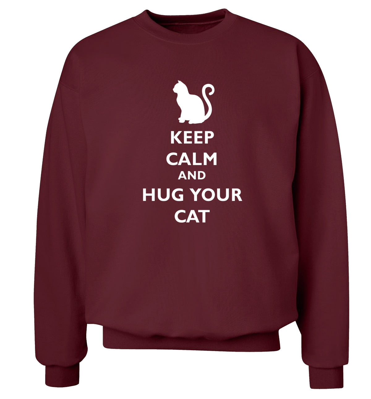 Keep calm and hug your cat Adult's unisex maroon Sweater 2XL