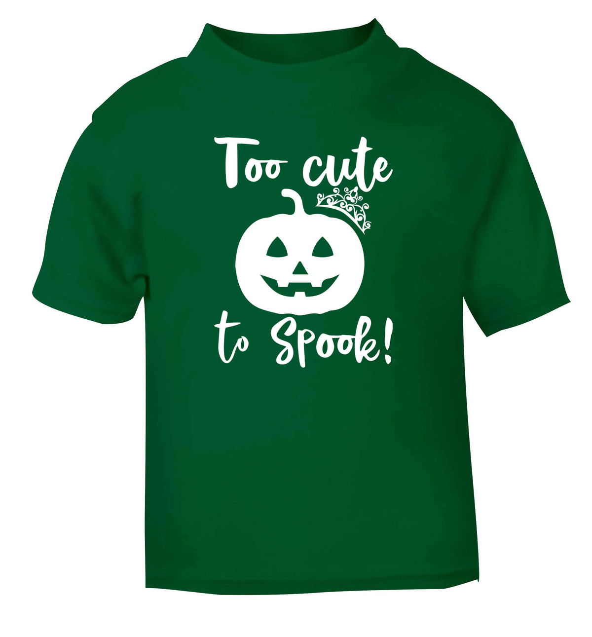 Too cute to spook! green Baby Toddler Tshirt 2 Years