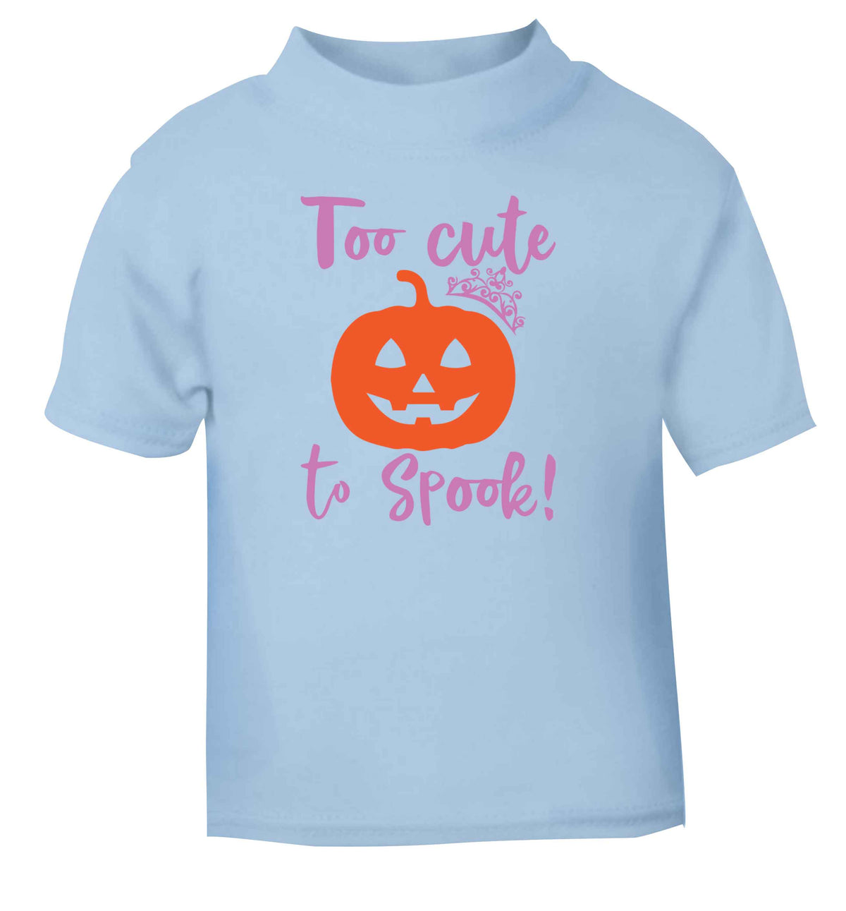 Too cute to spook! light blue Baby Toddler Tshirt 2 Years