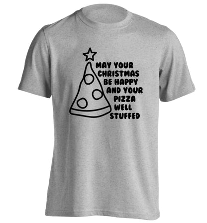 May your Christmas be happy and your pizza well stuffed adults unisex grey Tshirt 2XL