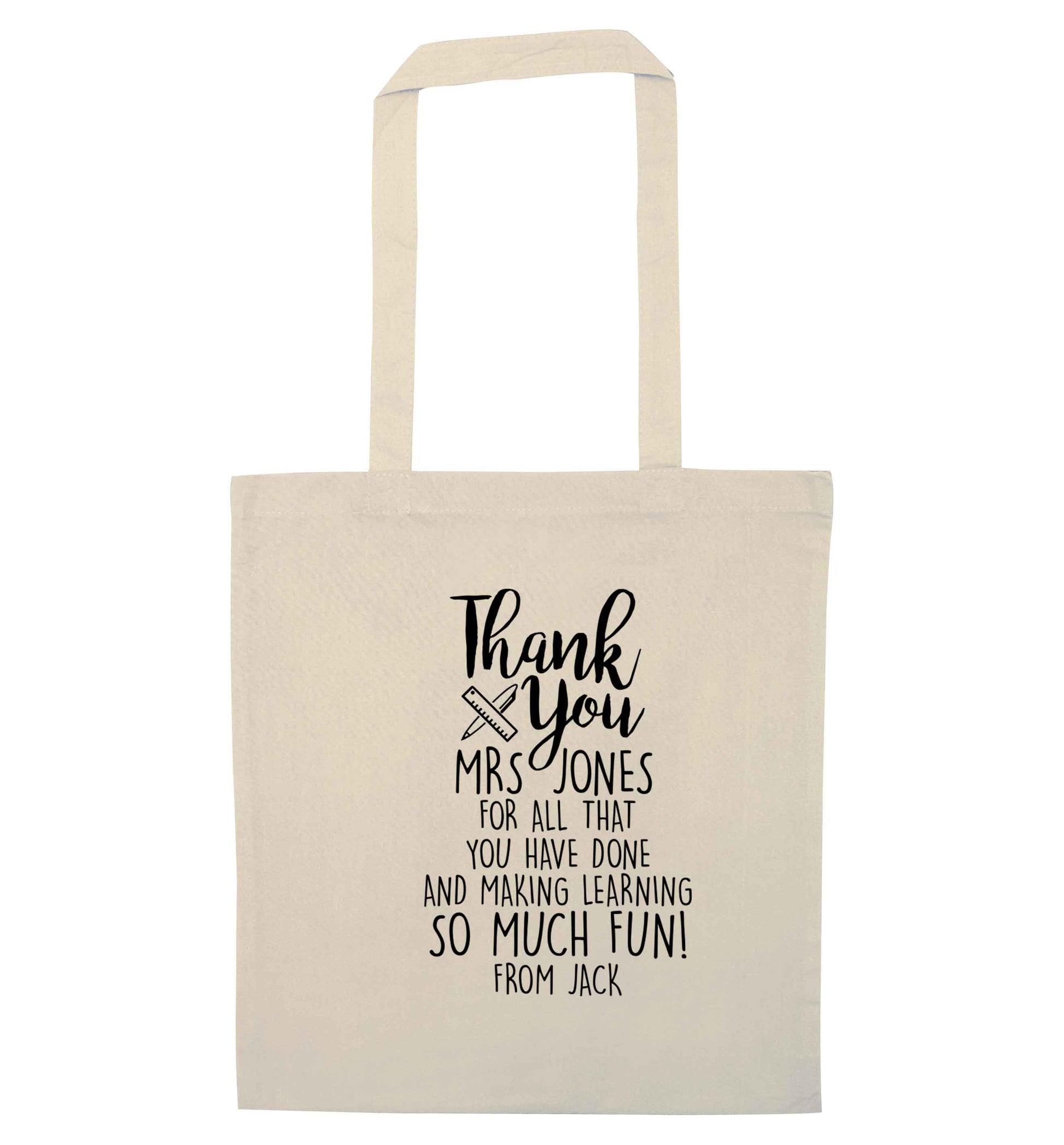 Personalised thank you Mrs for all that you've done and making learning so much fun! natural tote bag