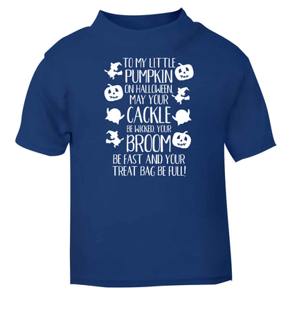 To my Little Pumpkin blue baby toddler Tshirt 2 Years