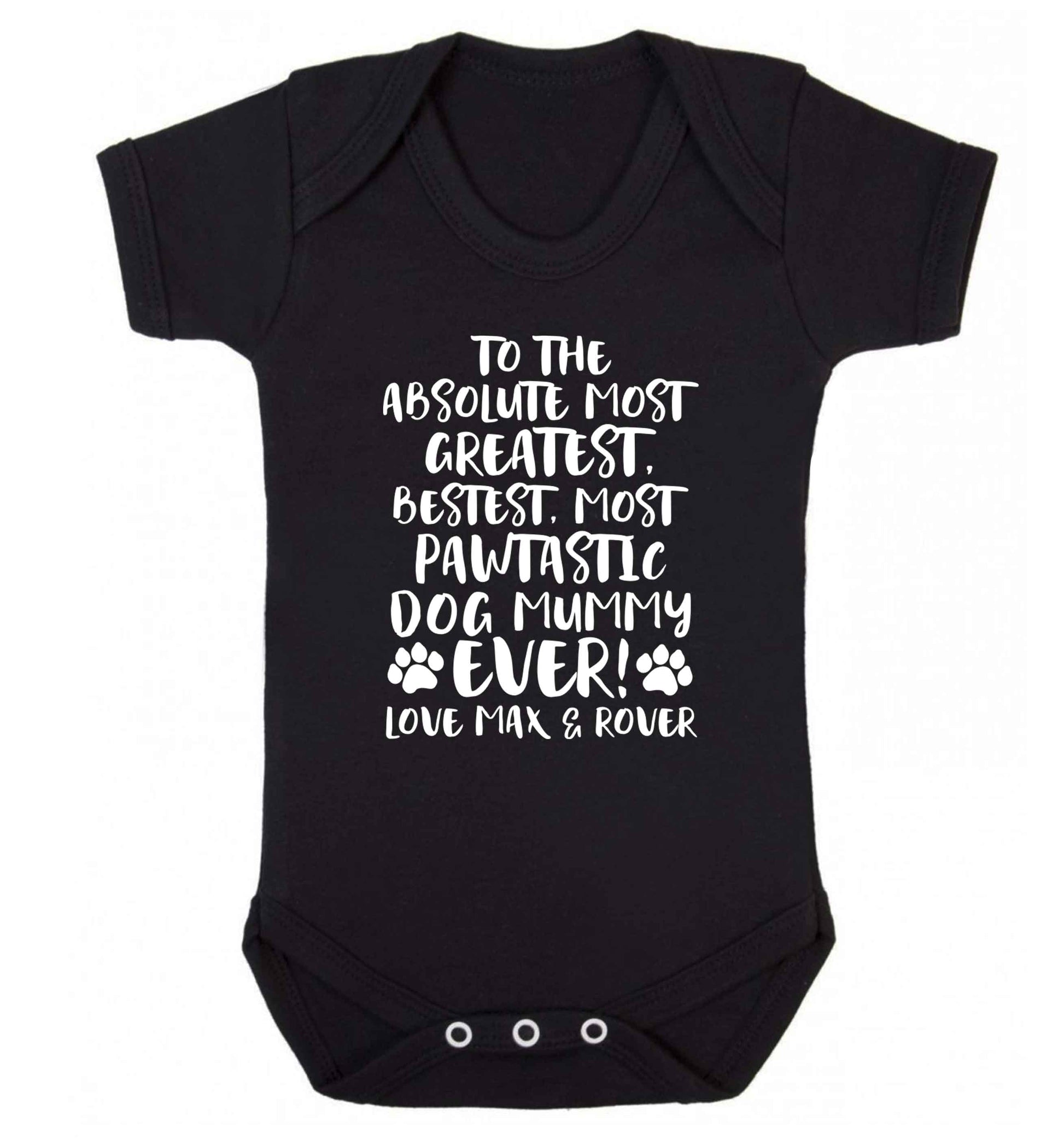 Personalsied to the most pawtastic dog mummy ever Baby Vest black 18-24 months