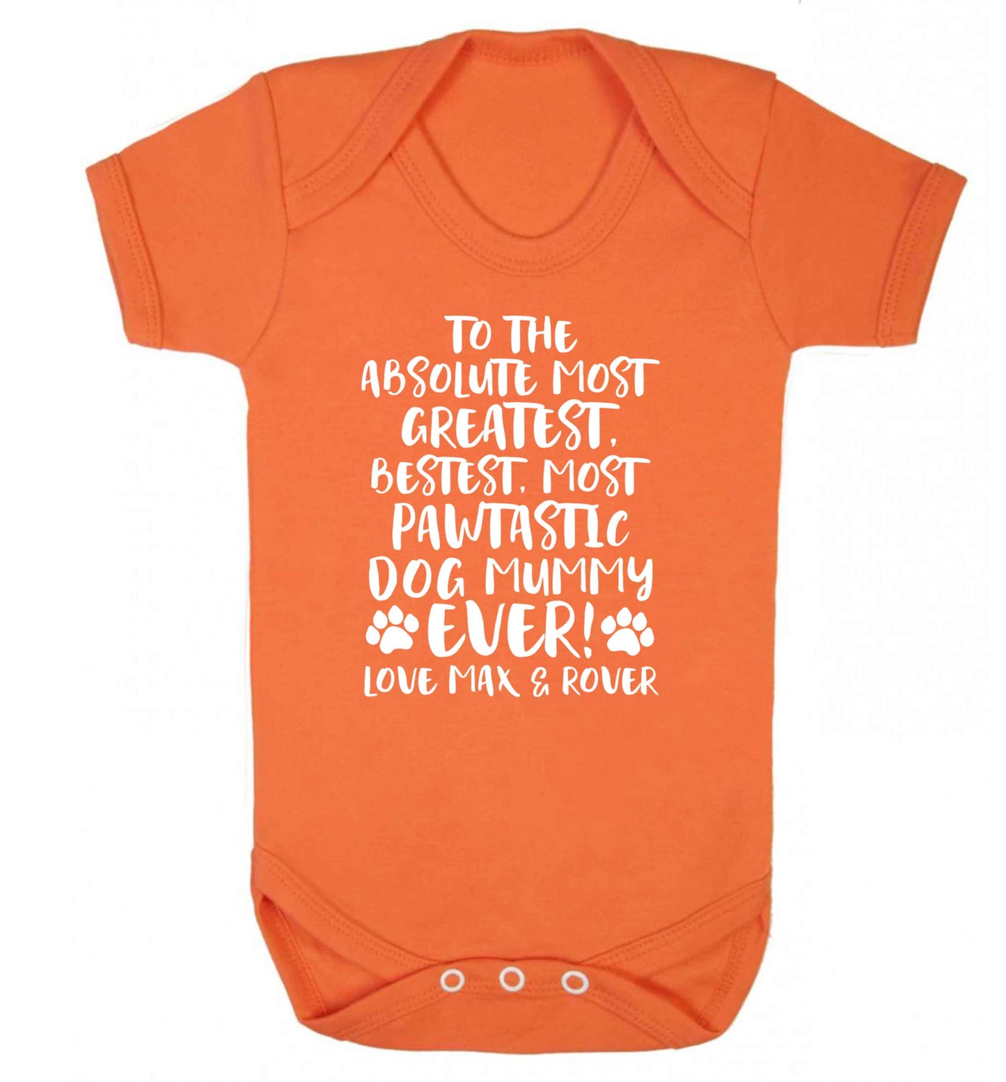 Personalsied to the most pawtastic dog mummy ever Baby Vest orange 18-24 months