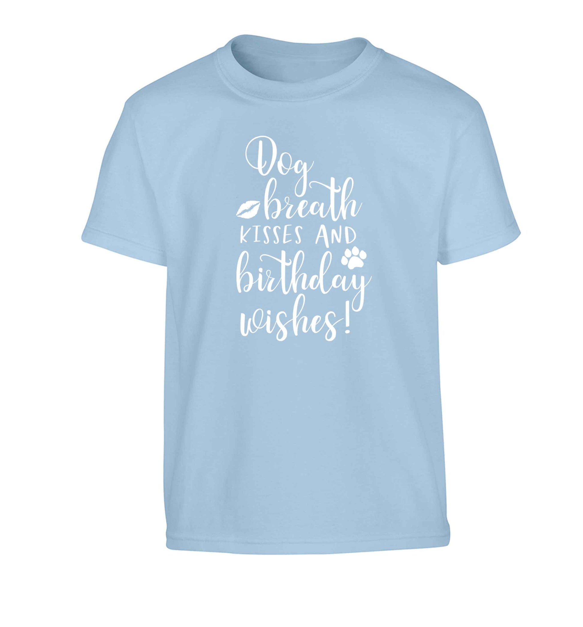 Dog breath kisses and christmas wishes Children's light blue Tshirt 12-13 Years