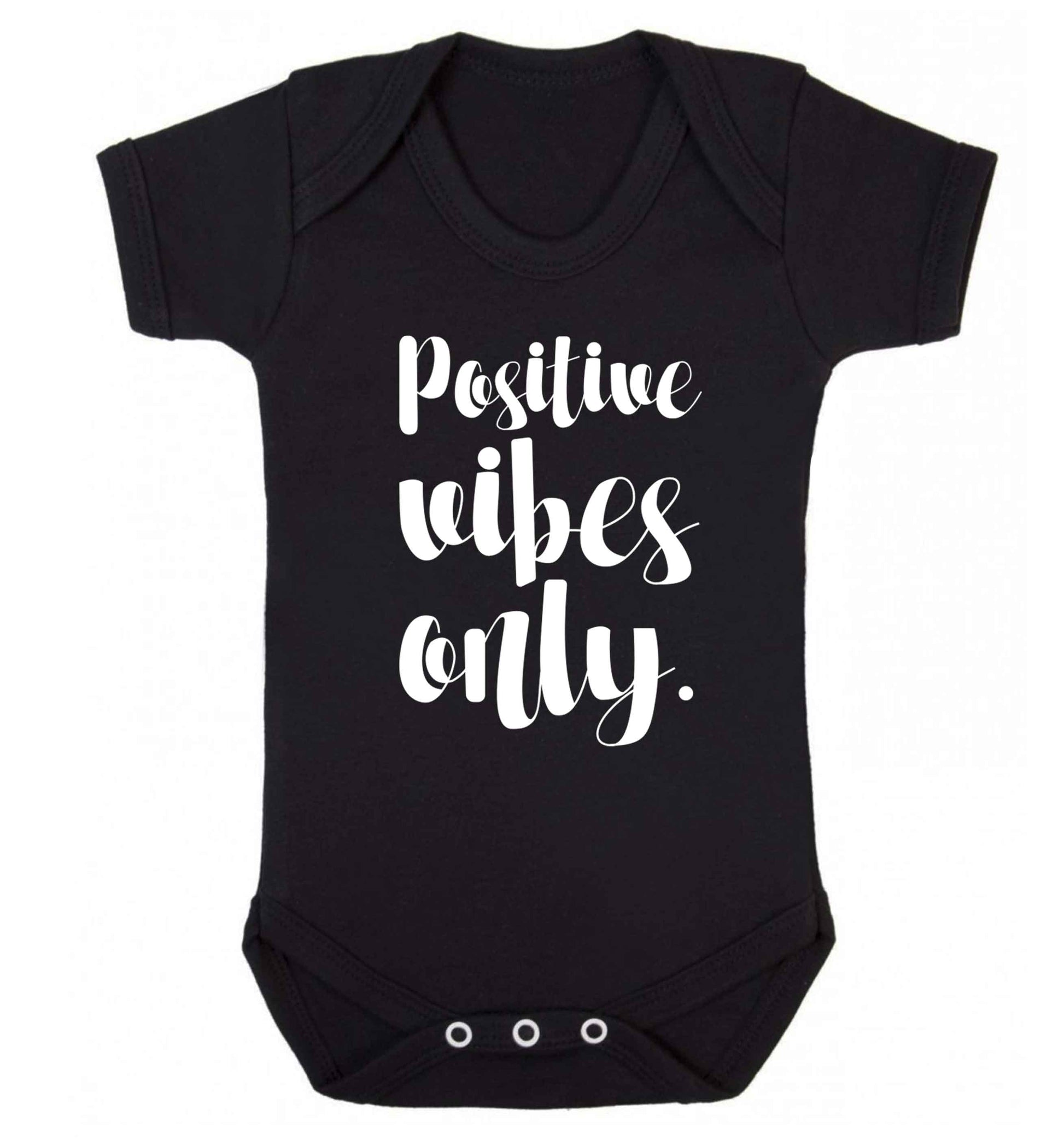 Positive vibes only Baby Vest black 18-24 months