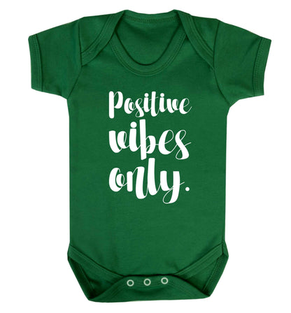 Positive vibes only Baby Vest green 18-24 months