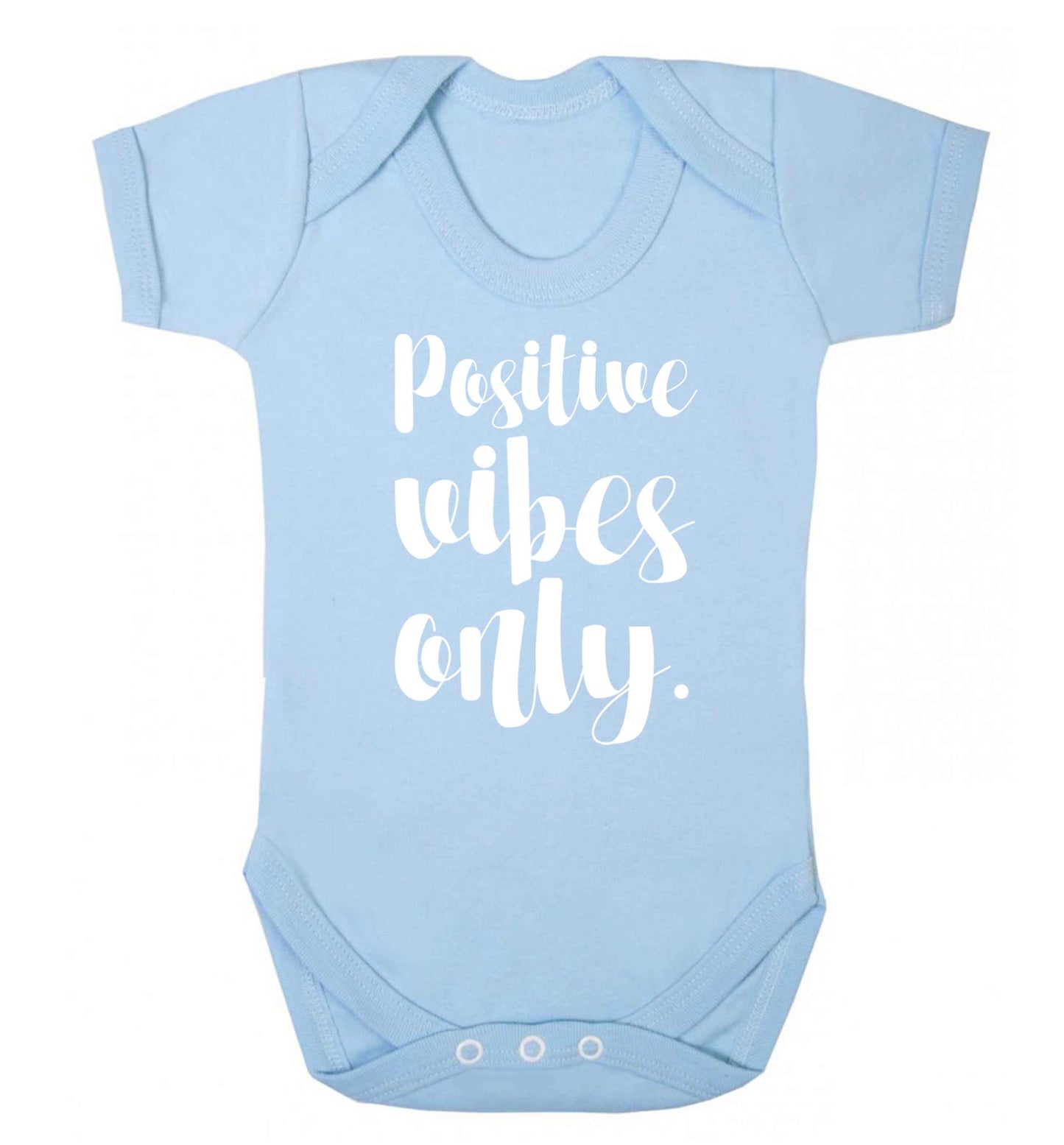 Positive vibes only Baby Vest pale blue 18-24 months