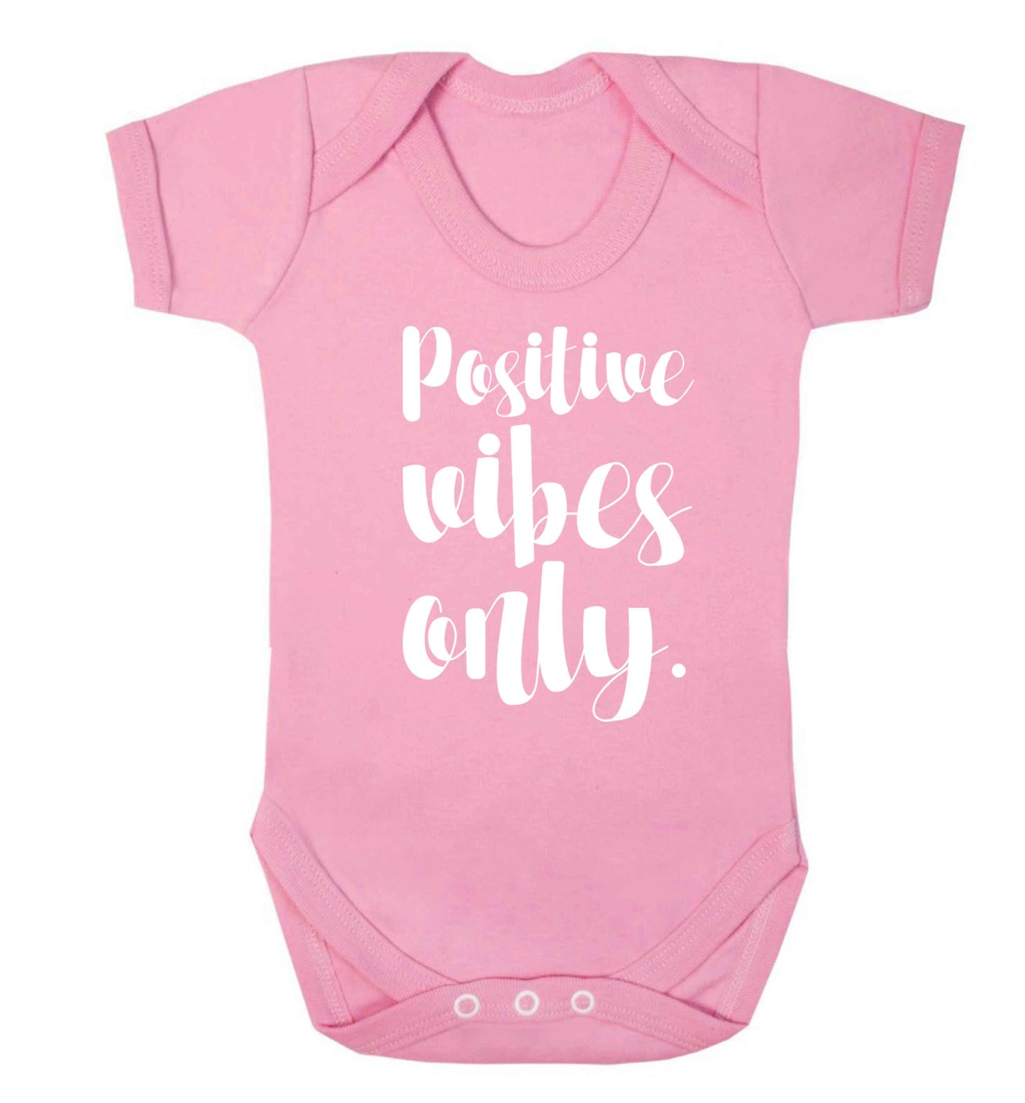 Positive vibes only Baby Vest pale pink 18-24 months