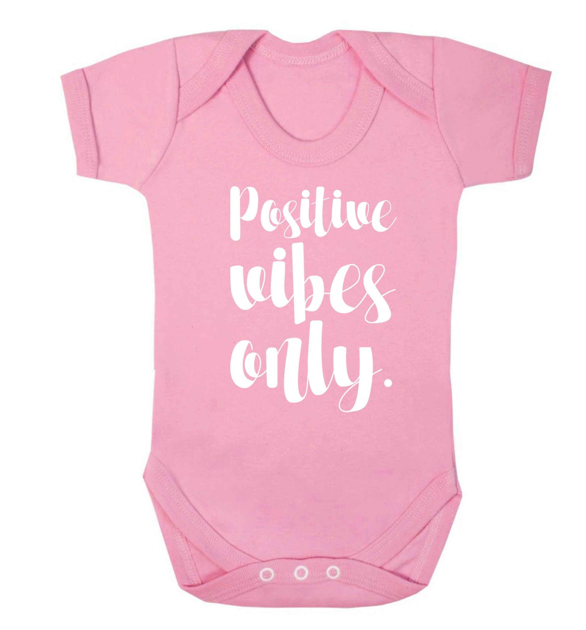 Positive vibes only Baby Vest pale pink 18-24 months