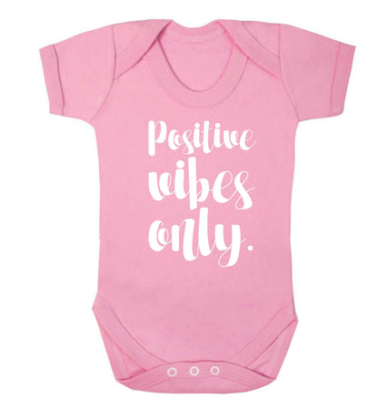 Positive vibes only Baby Vest pale pink 18-24 months