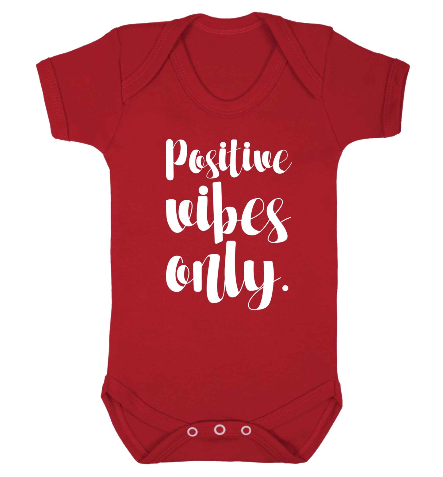 Positive vibes only Baby Vest red 18-24 months