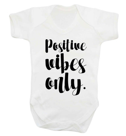 Positive vibes only Baby Vest white 18-24 months