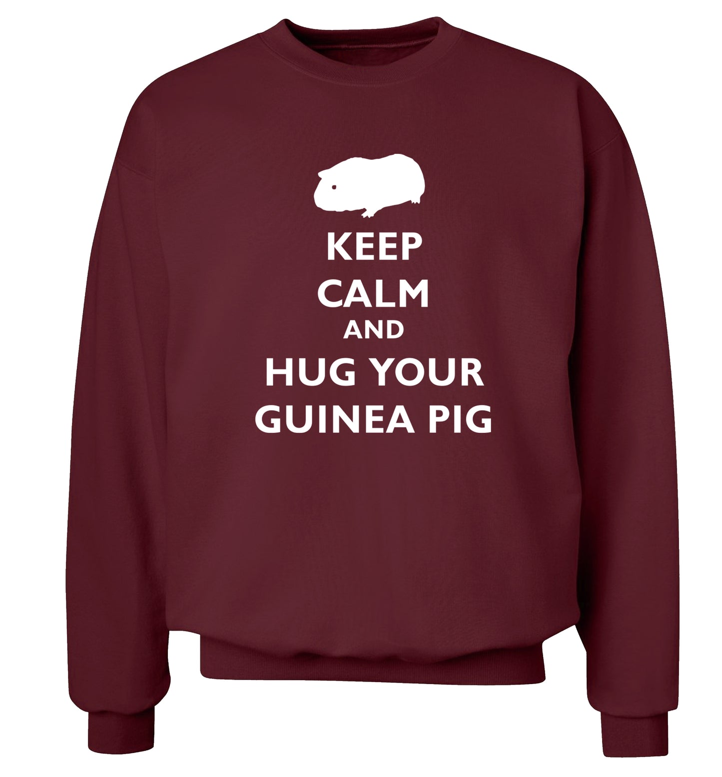 Keep calm and hug your guineapig Adult's unisex maroon Sweater 2XL