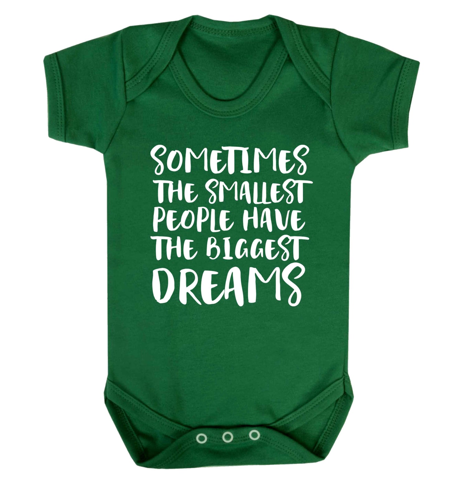Sometimes the smallest people have the biggest dreams Baby Vest green 18-24 months