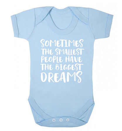 Sometimes the smallest people have the biggest dreams Baby Vest pale blue 18-24 months