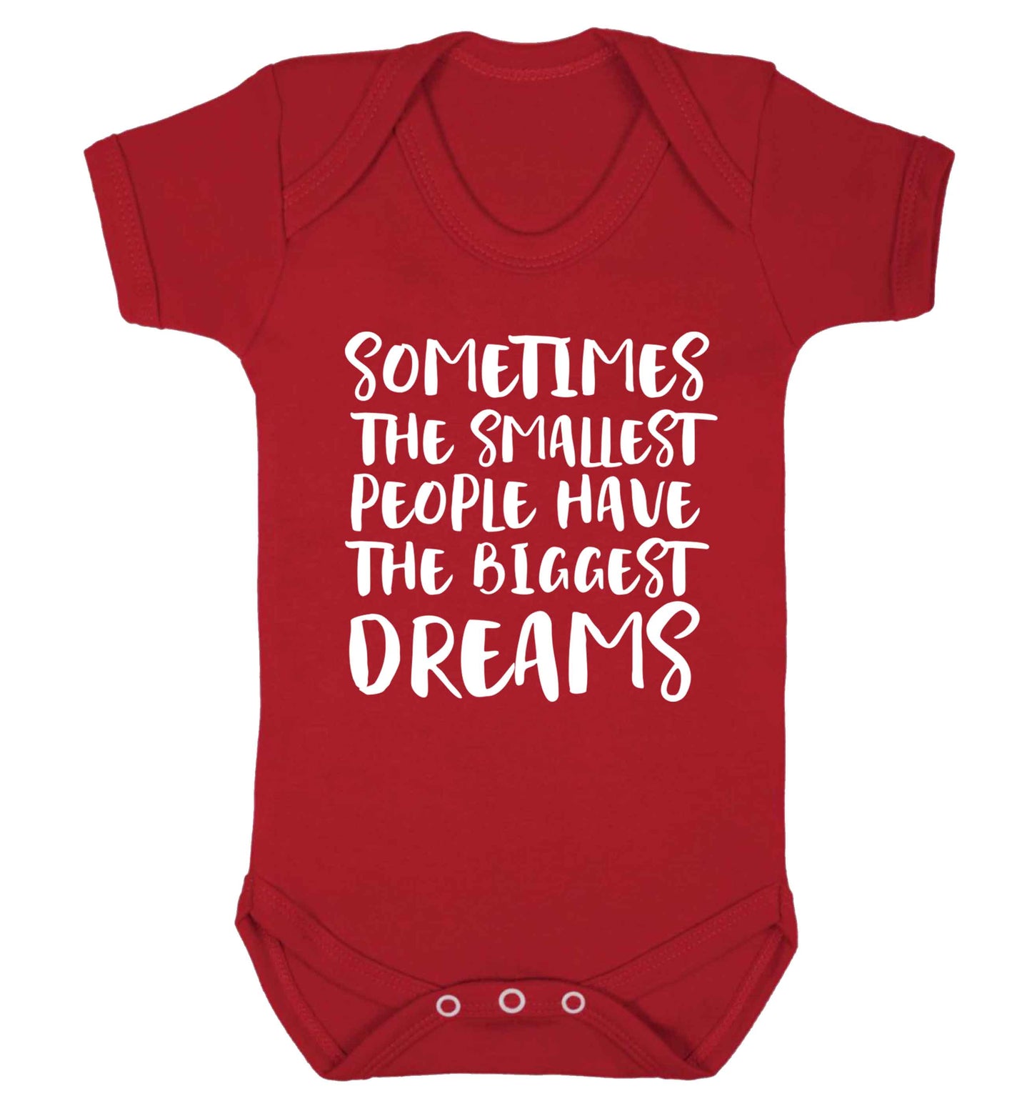 Sometimes the smallest people have the biggest dreams Baby Vest red 18-24 months