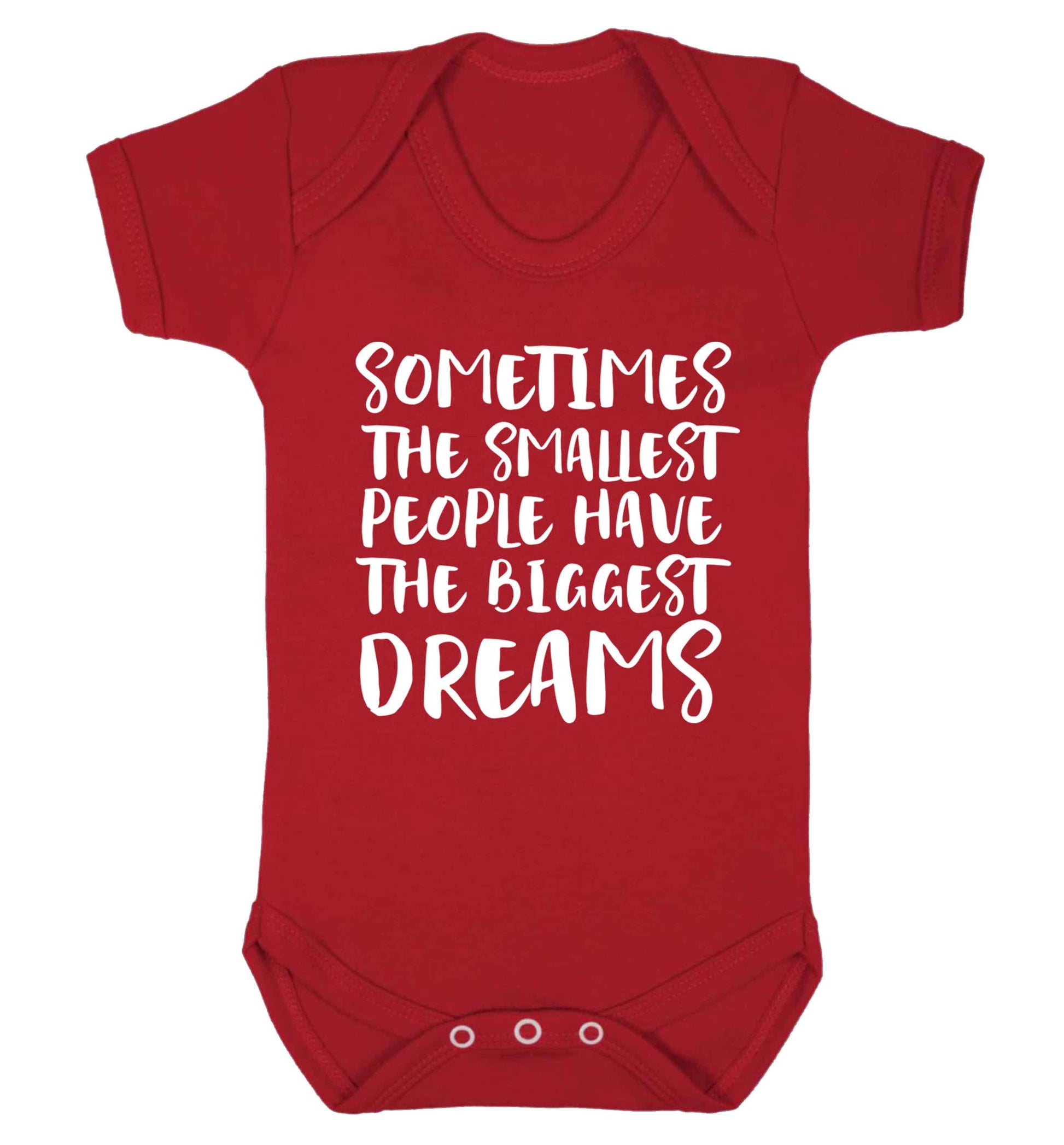 Sometimes the smallest people have the biggest dreams Baby Vest red 18-24 months