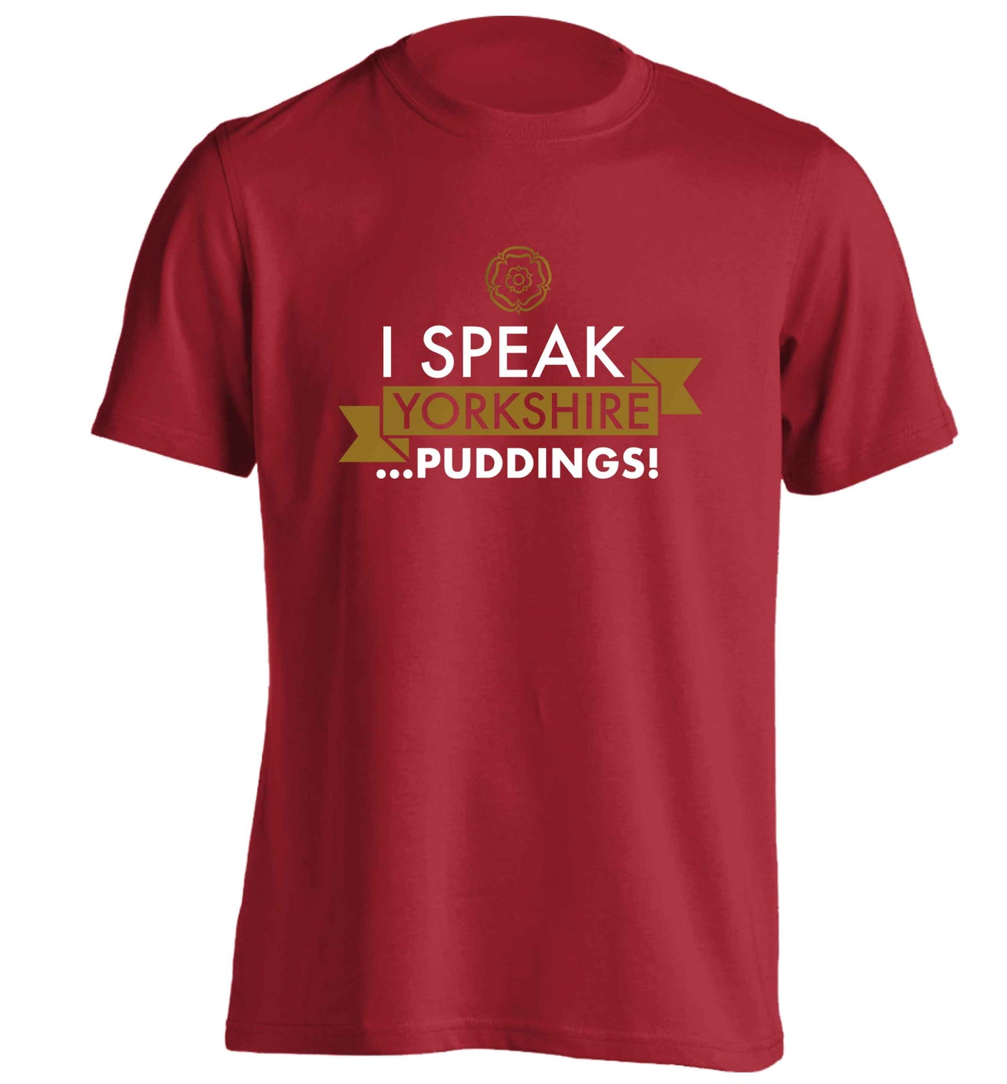 I speak Yorkshire...puddings adults unisex red Tshirt 2XL