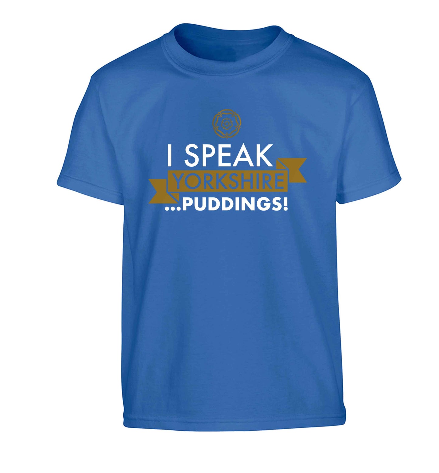 I speak Yorkshire...puddings Children's blue Tshirt 12-13 Years