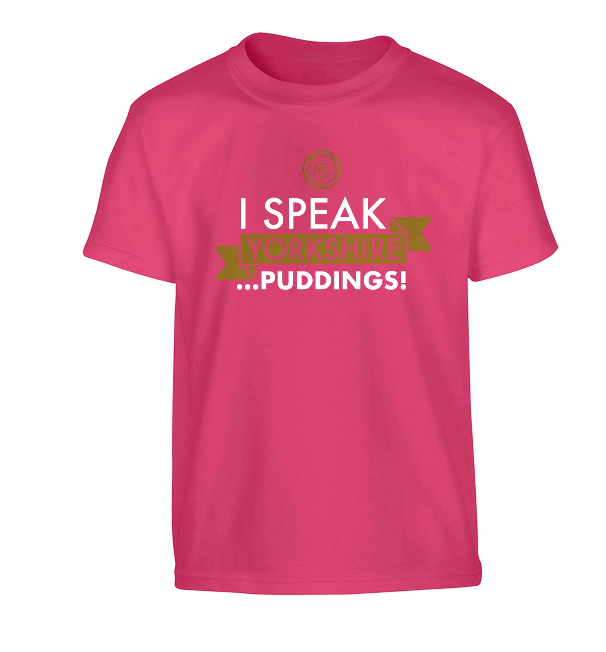 I speak Yorkshire...puddings Children's pink Tshirt 12-13 Years