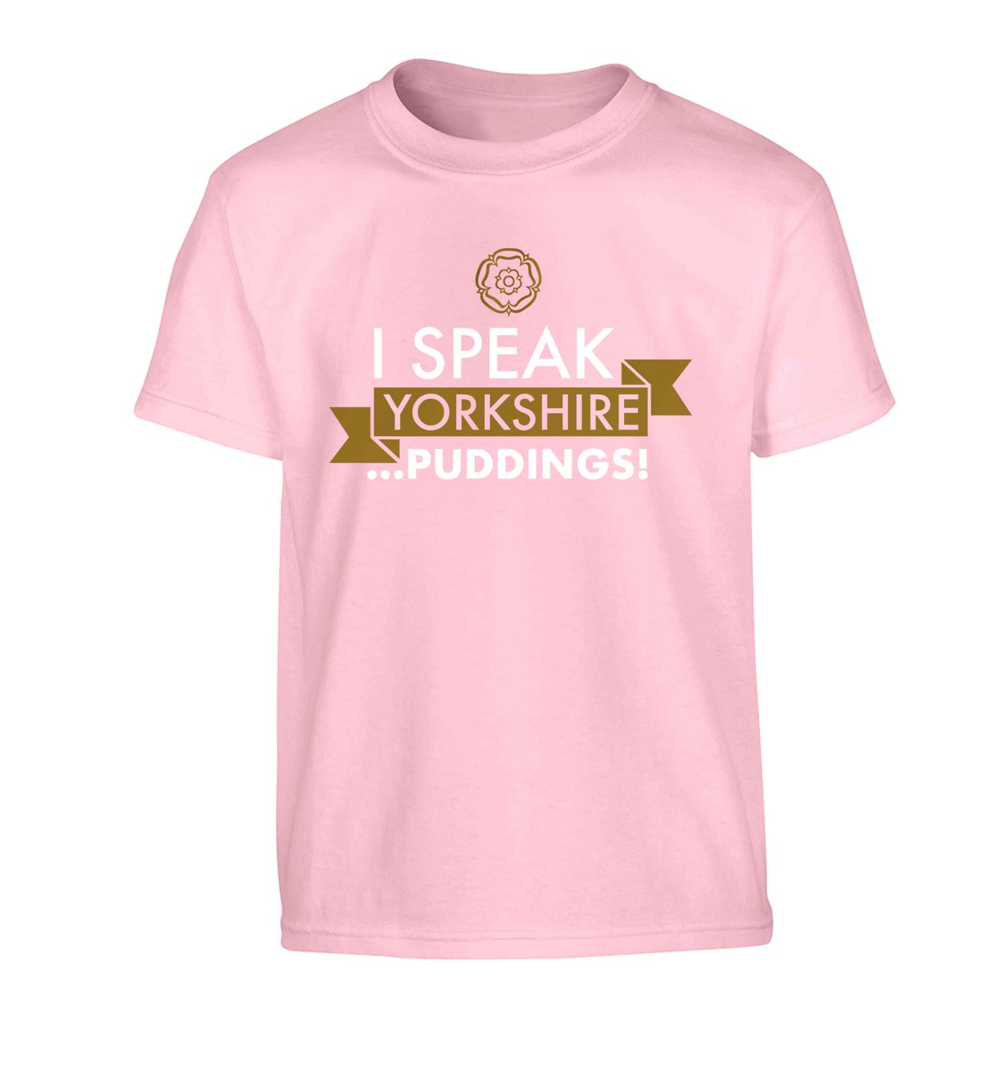 I speak Yorkshire...puddings Children's light pink Tshirt 12-13 Years