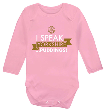 I speak Yorkshire...puddings Baby Vest long sleeved pale pink 6-12 months