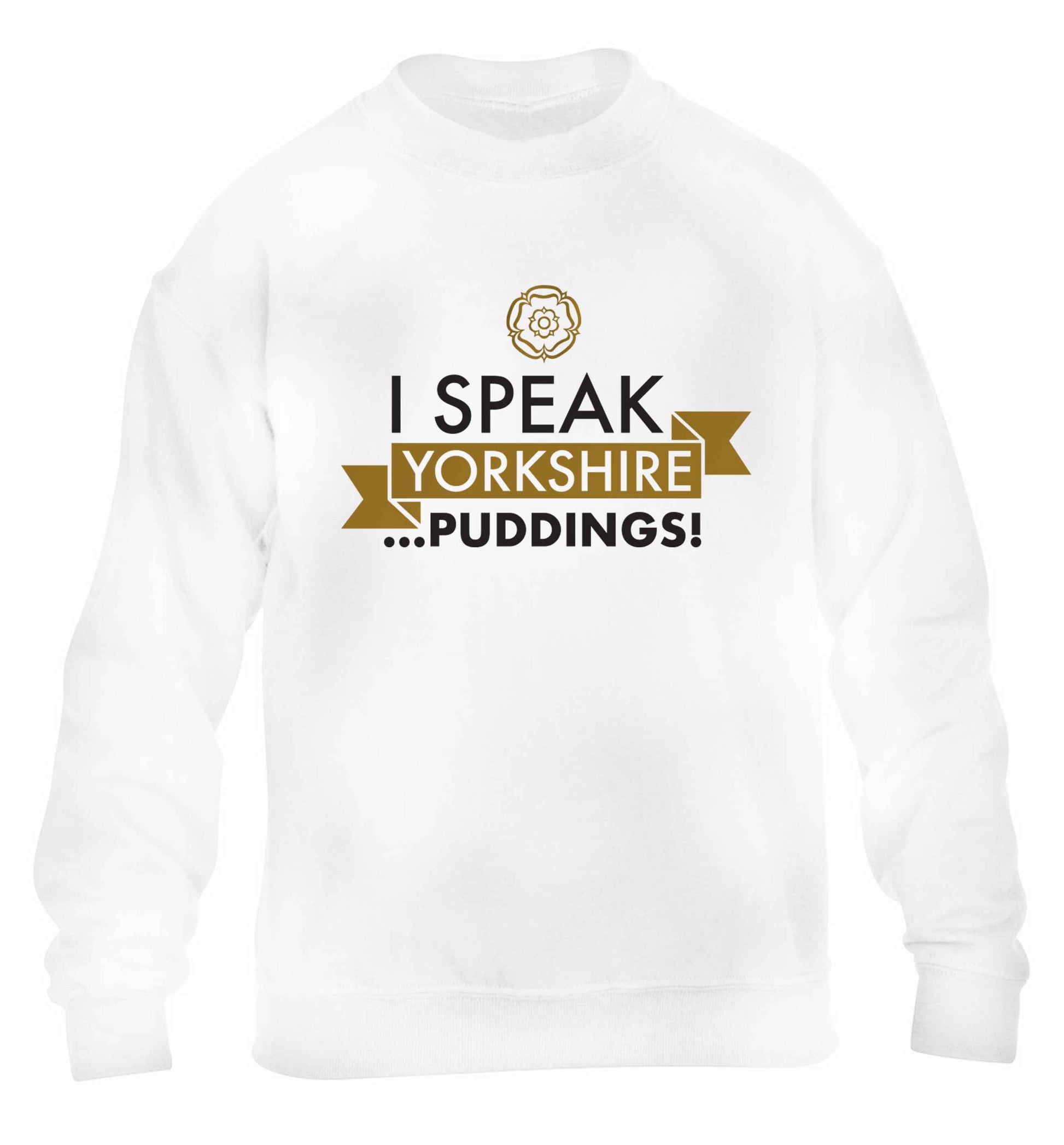 I speak Yorkshire...puddings children's white sweater 12-13 Years