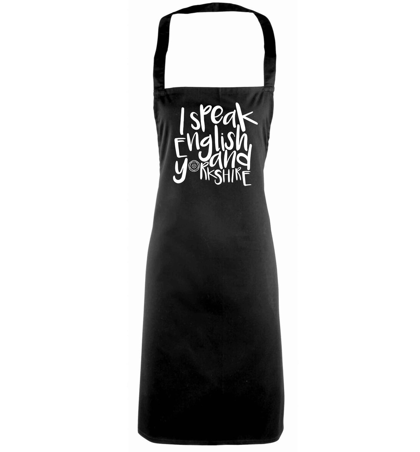 I speak English and Yorkshire black apron