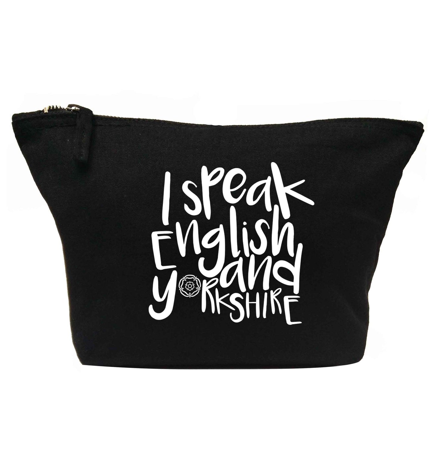I speak English and Yorkshire | makeup / wash bag