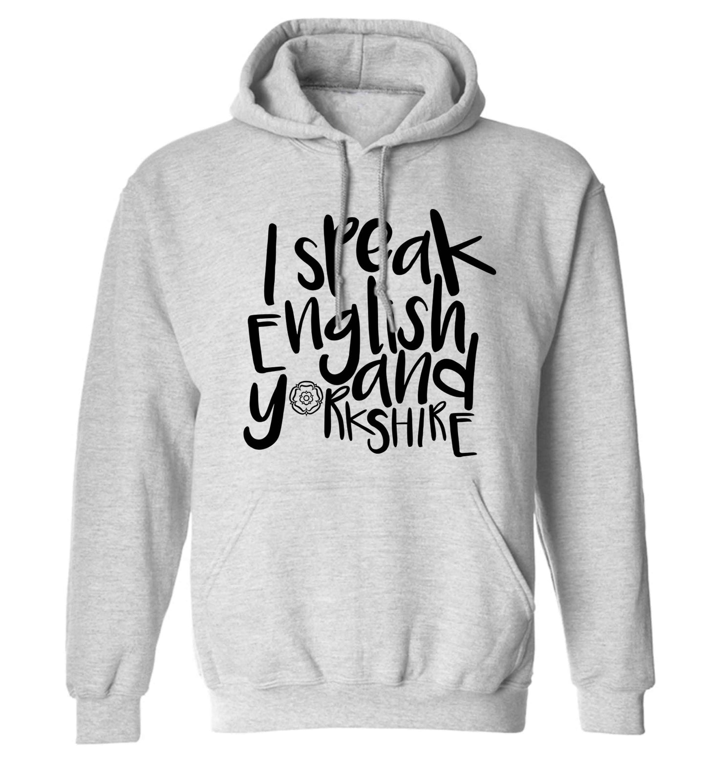 I speak English and Yorkshire adults unisex grey hoodie 2XL