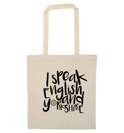 I speak English and Yorkshire natural tote bag