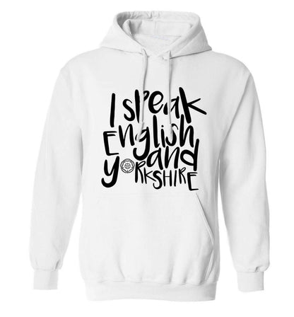 I speak English and Yorkshire adults unisex white hoodie 2XL
