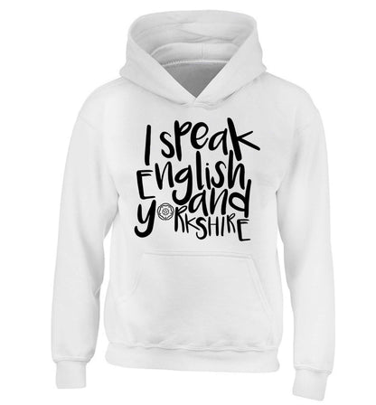 I speak English and Yorkshire children's white hoodie 12-13 Years